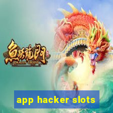 app hacker slots